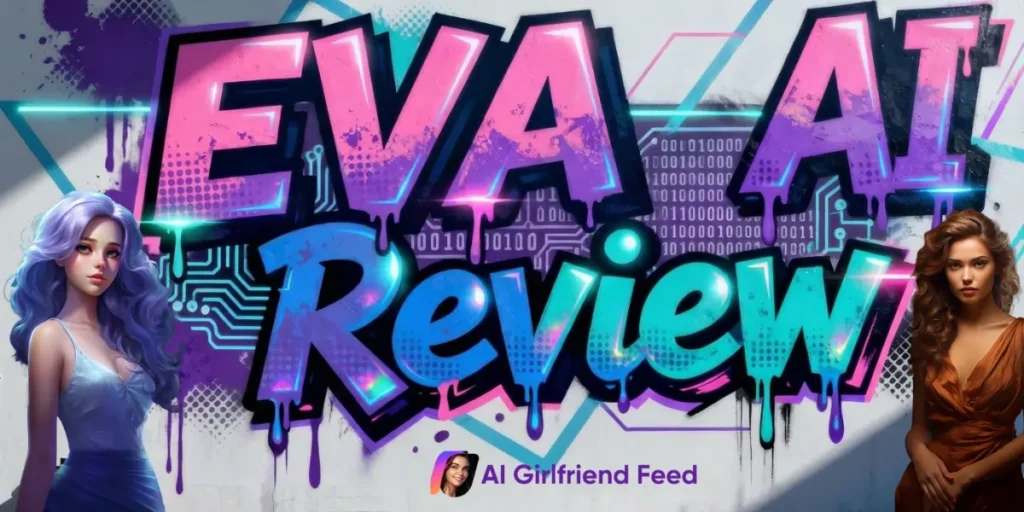EVA AI Girlfriend Review