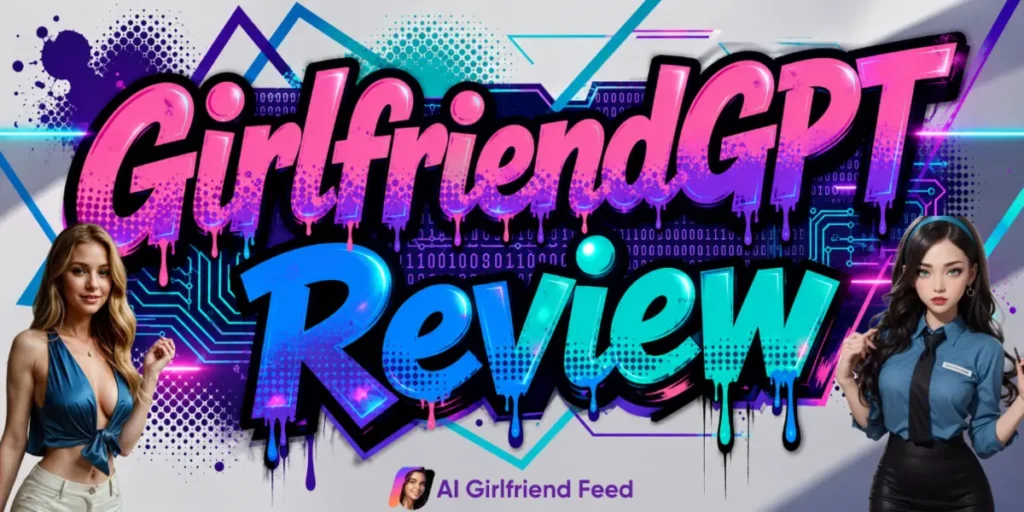 GirlfriendGPT Review