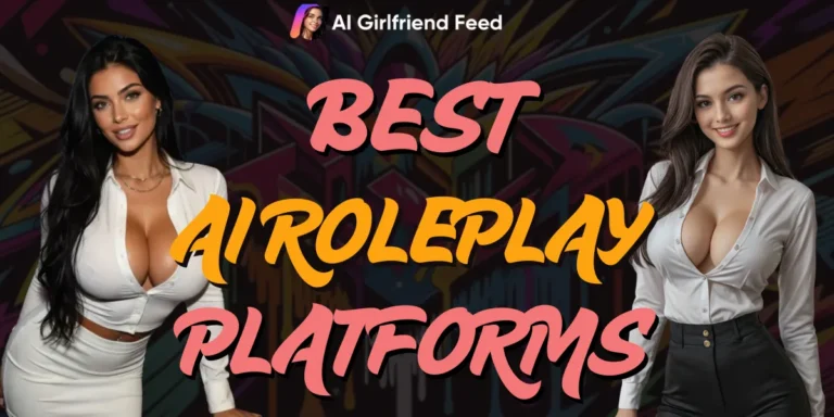 Best AI Roleplay Platforms